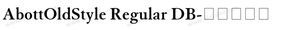 AbottOldStyle Regular DB字体转换